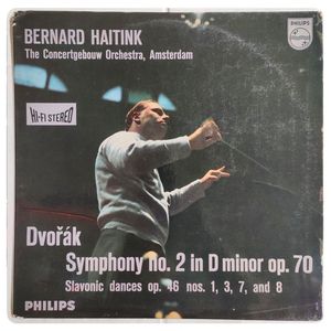 Symphonie Nr.2 d-moll op.70 / Slawische Tänze op.46 Nr. 1,3,7 und 8 · Bernard Haitink