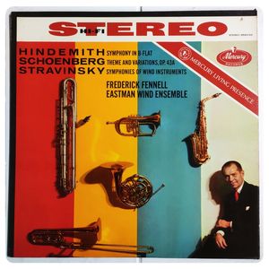 Hindemith: Symphony In B-Flat, Schoenberg: Theme And Variations, Op. 43A, Stravinsky: Symphonies Of Wind Instruments · Frederick Fennell