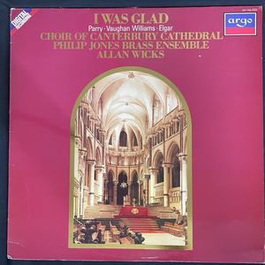 I Was Glad · Canterbury Cathedral Choir