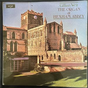 The Organ At Hexham Abbey · Gillian Weir