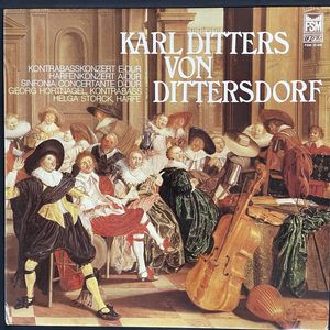 Kontrabasskonzert E-dur / Harfenkonzert A-dur / Sinfonia Concertante D-dur · Carl Ditters von Dittersdorf