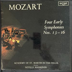 Four Early Symphonies Nos. 13 - 16 · Wolfgang Amadeus Mozart