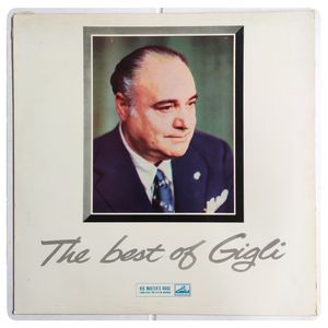 The Best Of Gigli · Beniamino Gigli