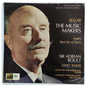 The Music Makers / Blest Pair Of Sirens · Sir Edward Elgar