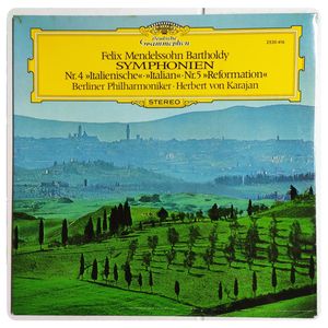 Symphonien Nr. 4 »Italienische« · »Italian« - Nr. 5 »Reformation« · Felix Mendelssohn-Bartholdy