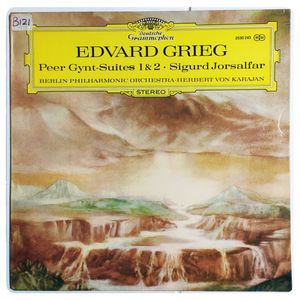 Peer Gynt-Suites 1 & 2 • Sigurd Jorsalfar · Edvard Grieg