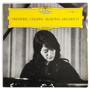 Frédéric Chopin · Martha Argerich · Frédéric Chopin