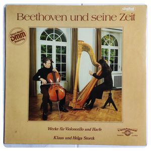 Beethoven Und Seine Zeit (Werke Für Violoncello Und Harfe) · Ludwig van Beethoven
