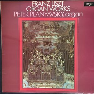 Organ Works · Franz Liszt