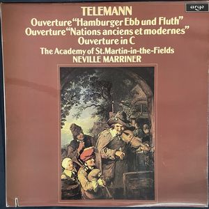 Ouverture "Hamburger Ebb Und Fluth" / Ouverture "Nations Anciens Et Modernes" / Ouverture In C · Georg Philipp Telemann