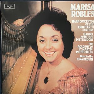 Harp Concertos Of The Eighteenth Century · Marisa Robles
