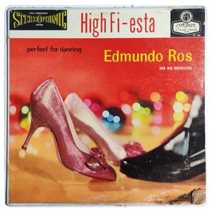 High Fi-Esta: Perfect For Dancing · Edmundo Ros & His Orchestra