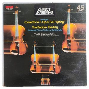 Concerto in E. Op. 8 No. 1 "Spring" / The Beatles Medley · Vivaldi Ensemble Tokyo