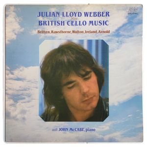 British Cello Music · Julian Lloyd Webber