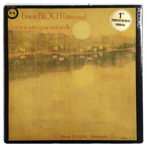 Les Trois Suites Pour Violoncelle · Ernest Bloch