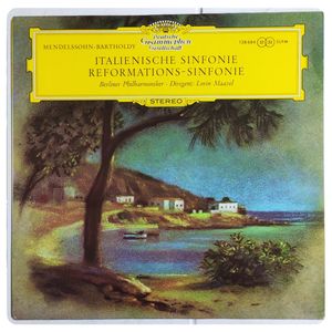 Symphony No. 4 In A Major, Op. 90 (Italian) / Symphony No. 5 In D Major, Op. 107 (Reformation) · Felix Mendelssohn-Bartholdy