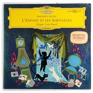 L'enfant Et Les Sortilèges · Maurice Ravel