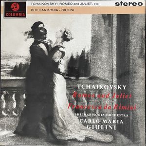 Romeo And Juliet - Francesca Da Rimini · Pyotr Ilyich Tchaikovsky