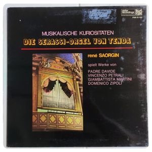 Die Serassi-Orgel Von Tenda · René Saorgin