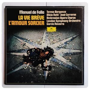 La Vida Breve / El Amor Brujo · Manuel De Falla