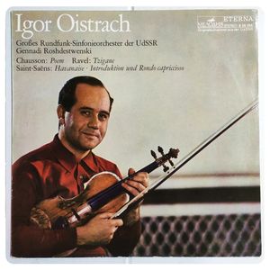 Poem  / Tzigane / Havanaise · Introduktion Und Rondo Capriccioso · Igor Oistrach