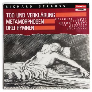 Metamorphosen; Drei Hymnen; Tod Und Verklärung, Op 24 · Richard Strauss