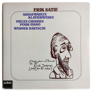 Ausgewählte Klavierstücke = Pièces Choisies Pour Piano · Erik Satie