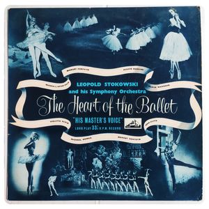 The Heart Of The Ballet · Leopold Stokowski And His Symphony Orchestra
