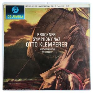 Symphony No. 7 In E Major / Siegfried Idyll · Anton Bruckner