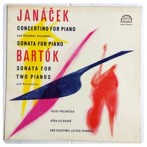 Concertino For Piano And Chamber Ensemble / Sonata For Piano / Sonata For Two Pianos And Percussion · Leoš Janáček
