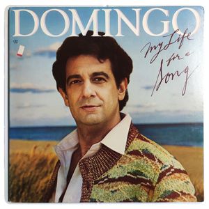 My Life For A Song · Placido Domingo