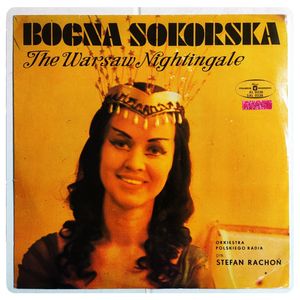 The Warsaw Nightingale · Bogna Sokorska