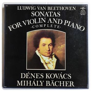 Sonatas For Violin And Piano Complete · Ludwig van Beethoven