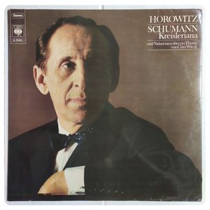 Kreisleriana Und Variationen Über Ein Thema Von Clara Wieck · Vladimir Horowitz