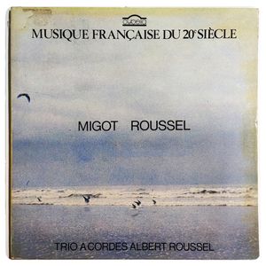Migot - Roussel · Georges Migot