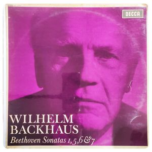 Sonatas 1, 5, 6 & 7 · Wilhelm Backhaus