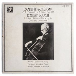 Cello Concerto In A Minor, Op. 129 / Schelomo (Hebrew Rhapsody For Cello And Orchestra) · Robert Schumann