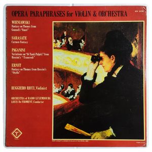 Opera Paraphrases For Violin & Orchestra · Henryk Wieniawski