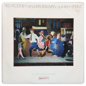 Sprint · Red Rodney And Ira Sullivan Quintet