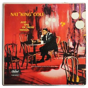 Just One Of Those Things · Nat King Cole