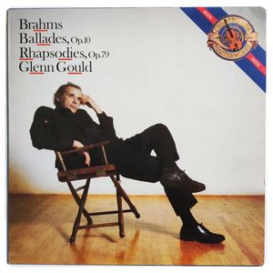 Brahms: Ballades, Op.10, Rhapsodies, Op.79 · Glenn Gould