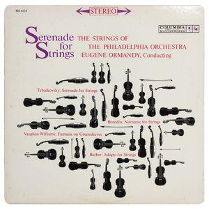Serenade For Strings · Eugene Ormandy