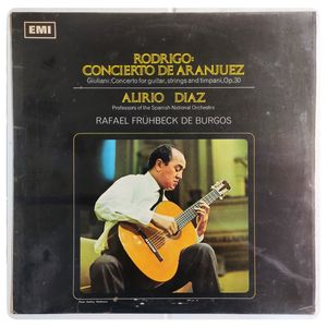 Rodrigo: Concierto De Aranjuez, Giuliani: Concerto For Guitar, Strings And Timpani, Opus 30 · Alirio Díaz