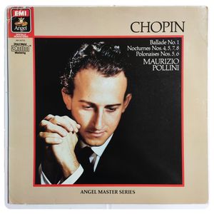 Chopin Recital: Ballade No.1, Nocturnes Nos. 4, 5,  7, 8, Polonaises Nos. 5, 6 · Maurizio Pollini