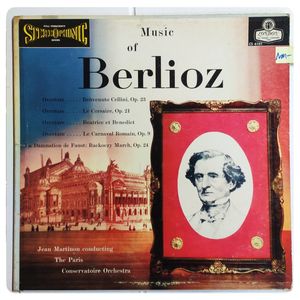 Music Of Berlioz · Hector Berlioz