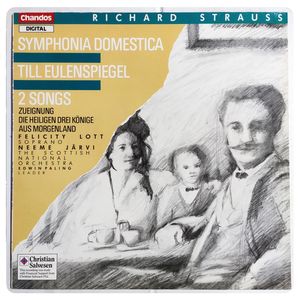 Symphonia Domestica / Till Eulenspiegel / 2 Songs · Richard Strauss