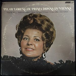 Prima Donna In Vienna · Pilar Lorengar