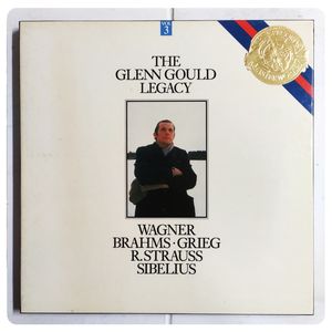 The Glenn Gould Legacy, Vol. 3 - Wagner, Brahms, Grieg, R. Strauss, Sibelius · Glenn Gould
