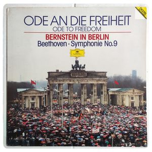 Ode An Die Freiheit - Ode To Freedom - Symphonie Nr. 9 · Leonard Bernstein