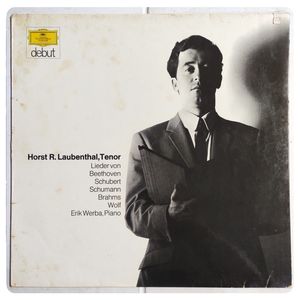 Lieder Von Beethoven, Schubert, Schumann, Brahms, Wolf · Horst R. Laubenthal